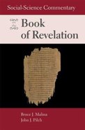 Social-Science Commentary on the Book of Revelation Paperback