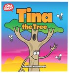 Tina the Tree (Lost Sheep Series) Paperback