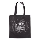 Tote Bag: Strong & Courageous, Black/White (Joshua 1:9) Soft Goods
