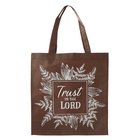 Tote Bag: Trust in the Lord, Brown/White Soft Goods