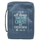 Bible Cover Poly Canvas Medium: All Things Through Christ, Denim, Carry Handle Bible Cover