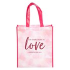 Non-Woven Tote Bag: Do Everything in Love, Pink (1 Cor 16:14) Soft Goods