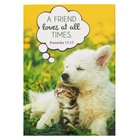 Notepad: A Friend Loves At All Times (Puppy & Kitten) Stationery