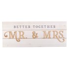 Framed Wall Art: Better Together Mr & Mrs Plaque