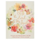 Bless the Lord, O My Soul (Adult Colouring Book Series) Paperback