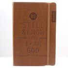 Journal: Be Still and Know, Brown With Elastic Closure Imitation Leather