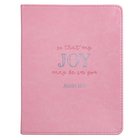 Journal: So That My Joy May Be in You Pink, Handy-Sized (John 15:11) (That Joy May Be In You Collection) Imitation Leather