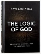 The Logic Of God By Ravi Zacharias Koorong - 