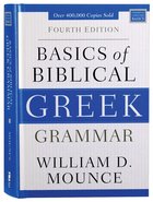 Basics of Biblical Greek Grammar (4th Edition) Hardback
