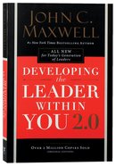Developing the Leader Within You 2.0 Paperback