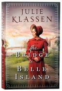 The Bridge to Belle Island Paperback