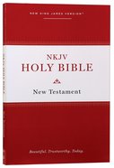 NKJV Holy Bible New Testament Paperback