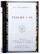 Accs OT: Psalms 1-50 (Ancient Christian Commentary On Scripture: Old Testament Series) Paperback