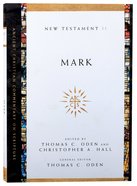 Accs NT: Mark (Ancient Christian Commentary On Scripture: New Testament Series) Paperback