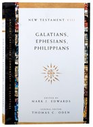 Accs NT: Galatians, Ephesians, Philippians (Ancient Christian Commentary On Scripture: New Testament Series) Paperback