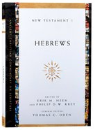 Accs NT: Hebrews (Ancient Christian Commentary On Scripture: New Testament Series) Paperback