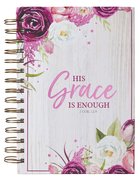 Journal: His Grace is Enough Burgundy (2 Cor 12:9) (His Grace Is Enough Collection) Spiral