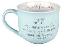 Ceramic Mug Grateful For You: Greatly Encourage, White Inside/Pale Blue Outside (2 Cor 7:4) Ceramic Mug Grateful For You: Greatly Encourage, White Inside/Pale Blue Outside (2 Cor 7:4)