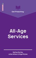 Get Preaching: All Age Services (Proclamation Trust's "Preaching The Bible" Series) Paperback