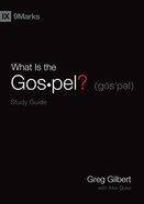 What is the Gospel? (Study Guide) (9marks Series) Paperback