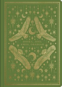 ESV Illuminated Scripture Journal Hosea Joel Amos and Obadiah (Black Letter Edition) ESV Illuminated Scripture Journal Hosea Joel Amos and Obadiah (Black Letter Edition)