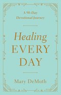 Healing Every Day eBook