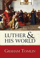 Luther and His World: An Introduction eBook