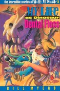 My Life as Dinosaur Dental Floss (#05 in Wally McDoogle Series) Paperback