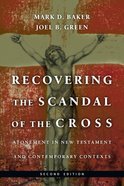 Recovering the Scandal of the Cross eBook