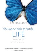 The Good and Beautiful Life (#02 in The Apprentice Series) eBook
