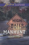 Manhunt (Love Inspired Suspense Series) eBook