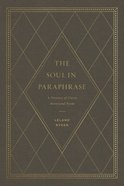 The Soul in Paraphrase eBook