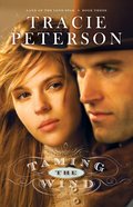 Taming the Wind (Unabridged, 8 CDS) (#03 in Land Of The Lone Star Audio Series) CD