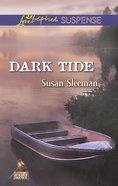 Dark Tide (The Justice Agency) (Love Inspired Suspense Series) eBook
