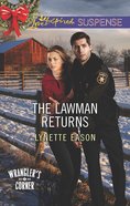 The Lawman Returns (Wrangler's Corner) (Love Inspired Suspense Series) eBook
