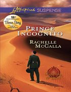 Prince Incognito (Protecting the Crown) (Love Inspired Suspense Series) eBook