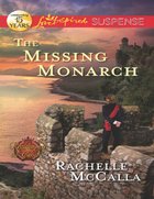 The Missing Monarch (Reclaiming the Crown) (Love Inspired Suspense Series) eBook
