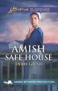 Amish Safe House (Witness Protection) (Love Inspired Suspense Series) eBook