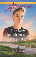 Her New Amish Family (Amish Country Courtships) (Love Inspired Series) eBook