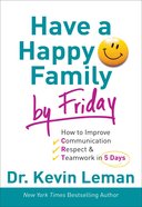 Have a Happy Family By Friday (Unabridged, 7 Cds) CD