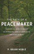 The Path of a Peacemaker eBook