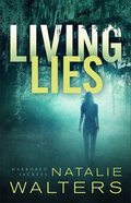 Living Lies (Harbored Secrets Book #1) (#01 in Harbored Secrets Series) eBook