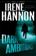Dark Ambitions (Code of Honor Book #3) (#03 in Code Of Honor Series) eBook