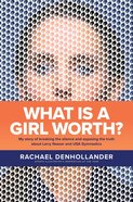What is a Girl Worth? eBook