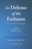In Defense of the Eschaton eBook