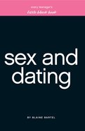 Every Teenager's Little Black Book on Sex and Dating eBook