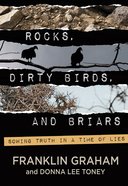 Rocks, Dirty Birds, and Briars eBook
