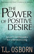 The Power of Positive Desire eBook