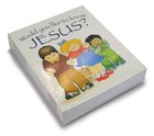 Jesus? (Would You Like To Know... Series) Paperback