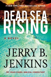 Dead Sea Rising (#01 in Dead Sea Chronicles Series) Dead Sea Rising (#01 in Dead Sea Chronicles Series)